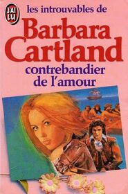Le Contrebandier de l'amour (Love is Contraband) (French Edition)