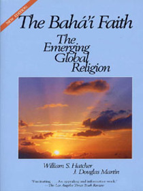 The Baha'i Faith: The Emerging Global Religion