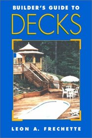 Builder's Guide to Decks