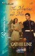 The Marine and Me (Men of Honor, Bk 4) (Silhouette Romance, No 1793)