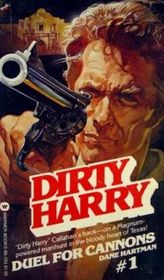Duel for Cannons (Dirty Harry, Bk 1)