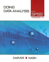 Doing Data Analysis with SPSS: Version 14.0 (with CD-ROM) (Doing Data Analysis with SPSS)