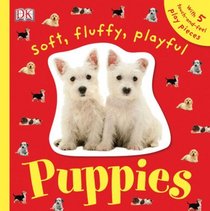 Soft, Fluffy, Playful Puppies (TOUCHABLES)