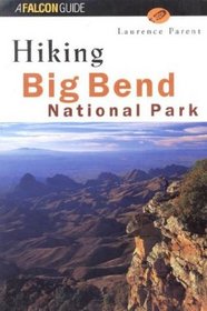 Hiking Big Bend National Park (Regional Hiking)