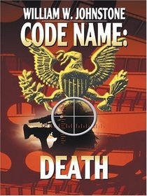 Code Name: Death (Code Name, Bk 3) (Large Print)