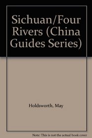 Sichuan/Four Rivers (China Guides Series)