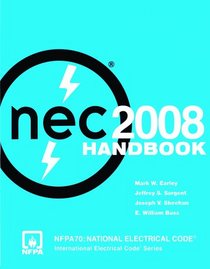 National Electrical Code  2008 Handbook (National Fire Protection Association//National Electrical Code Handbook)