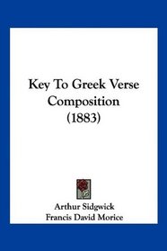 Key To Greek Verse Composition (1883)