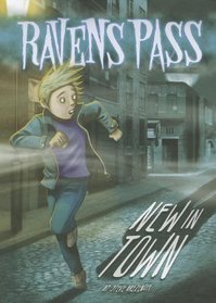 New In Town (Ravens Pass)