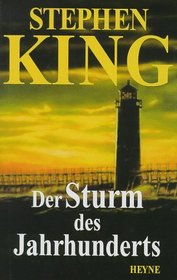 Der Sturm des Jahrhunderts (Storm of the Century) (German Edition)