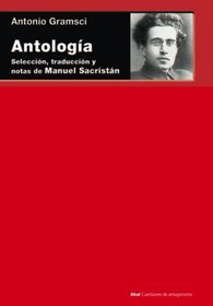 Antologa: Seleccin, traduccin y notas de Manuel Sacristn (Spanish Edition)