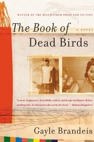 The Book of Dead Birds : A Novel