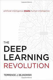The Deep Learning Revolution (The MIT Press)