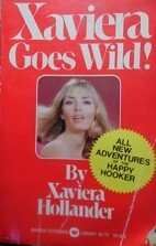 Xaviera Goes Wild!