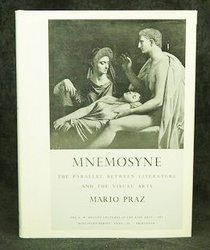 Mnemosyne: The Parallel Between Literature and the Visual Arts.
