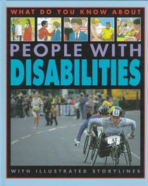 People With Disabilities (What Do You Know About)