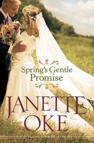 Spring's Gentle Promise (Seasons of the Heart)
