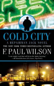 Cold City (Repairman Jack: The Early Years, Bk 1)