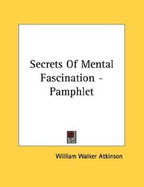 Secrets Of Mental Fascination - Pamphlet