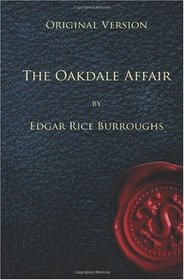 The Oakdale Affair - Original Version