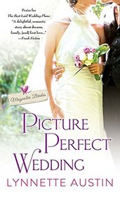 Picture Perfect Wedding (Magnolia Brides, Bk 3)