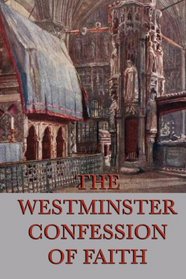 Westminster Confession  of Faith