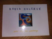 David Hockney: Some Very New Paintings