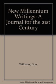 New Millennium Writings: A Journal for the 21st Century (New Millennium Writings)