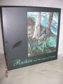 Ruskin and the Light of Nature