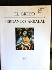 El Greco  Fernando Arrabal (Secret Museums. 16th Century, Vol. 3)