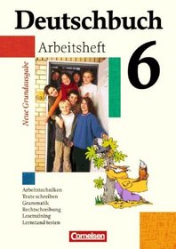Deutschbuch - Neue Grundausgabe. 6. Schuljahr - Arbeitsheft mit Lsungen