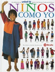 Ninos Como Yo/Kids Like Me (Spanish Edition)