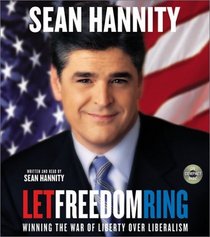 Let Freedom Ring CD : Winning the War of Liberty over Liberalism
