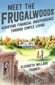 Meet the Frugalwoods: Achieving Financial Independence Through Simple Living