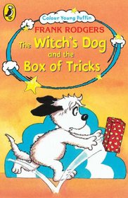 The Witch's Dog and the Box of Tricks (Colour Young Puffins)