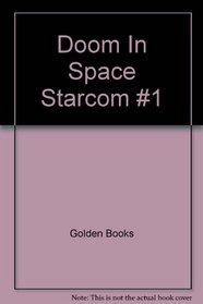 Doom In Space Starcom #1