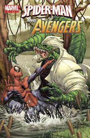 Marvel Universe Avengers: Spider-Man and the Avengers (Marvel Adventures)