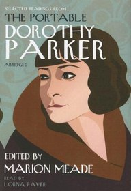 Selected Readings from The Portable Dorothy Parker