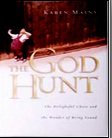 The God Hunt: A Discovery Book for Men and Women