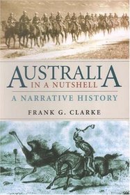 Australia in a Nutshell: A Narrative History