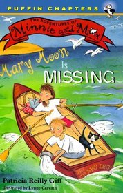 Mary Moon Is Missing (Adventures of Minnie and Max)