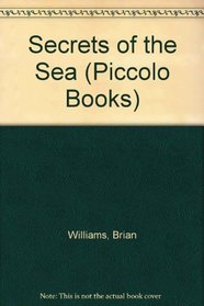 Secrets of the Sea (Piccolo Books)