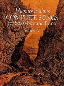 Complete Songs for Solo Voice and Piano, Series IV