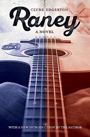 Raney: A Novel (Southern Revivals)