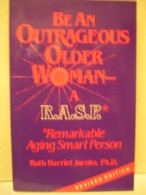 Be an Outrageous Older Woman
