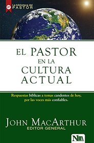 El pastor en la cultura actual (Spanish Edition)