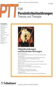 Persnlichkeitsstrungen, Theorie und Therapie (PTT), H.1, Objektbeziehungen und Borderline-Strungen