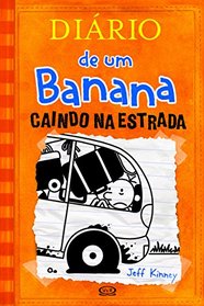 Diario de Um Banana 9: Caindo Na Estrada (Em Portugues do Brasil)