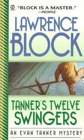 Tanner's Twelve Swingers  (Evan Tanner, Bk 3)