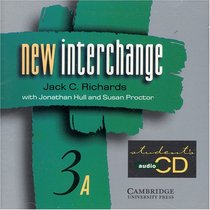 New Interchange Student's CD 3A: English for International Communication (New Interchange English for International Communication)